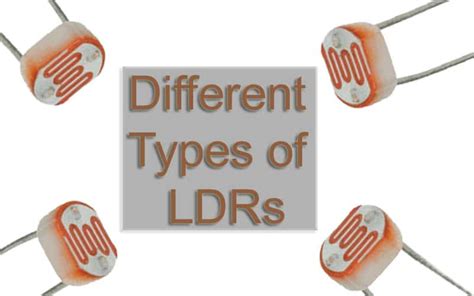 ldr in electronics|Different Types of LDR (Light Dependent Resistors) Explained.